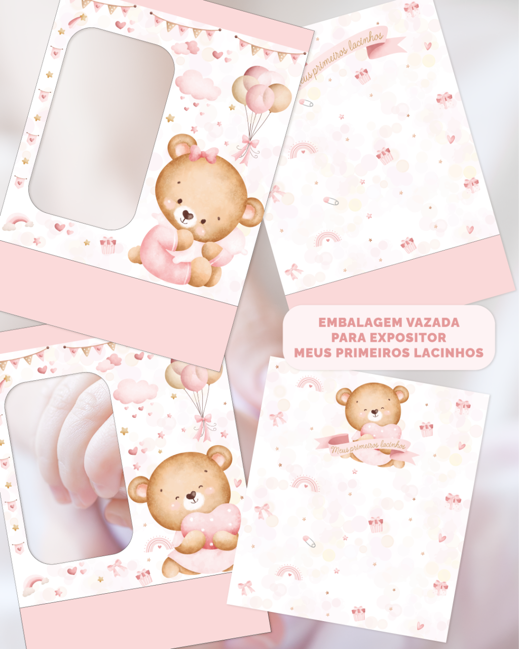EMBALAGEM VAZADA EXPOSITOR MEUS PRIMEIROS LACINHOS