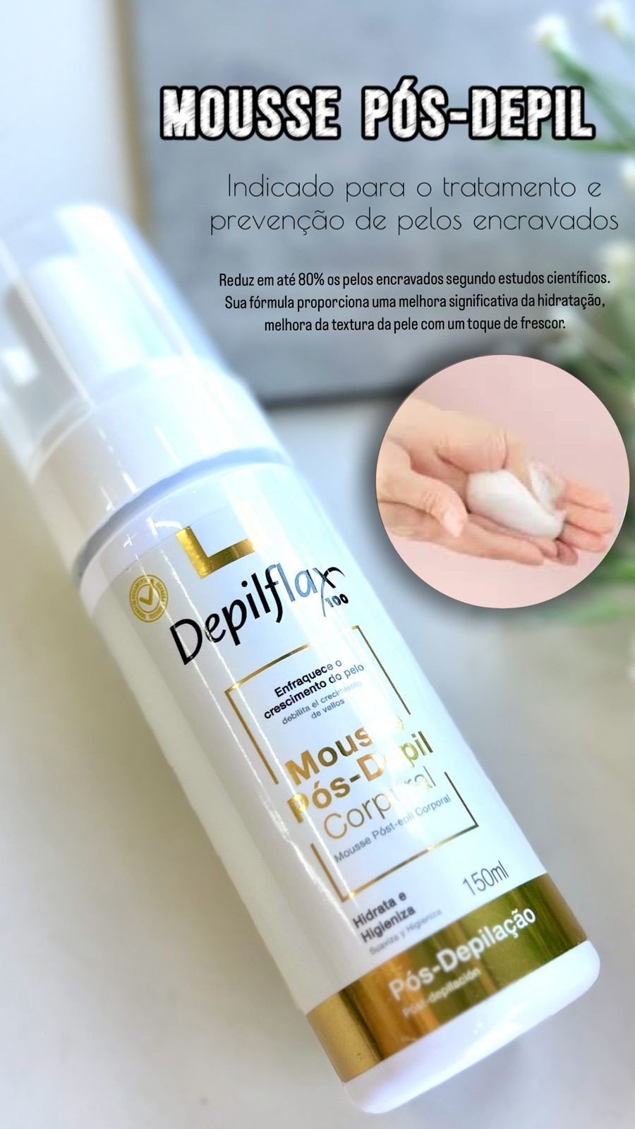 Mousse Pós Depil - Depilflax 