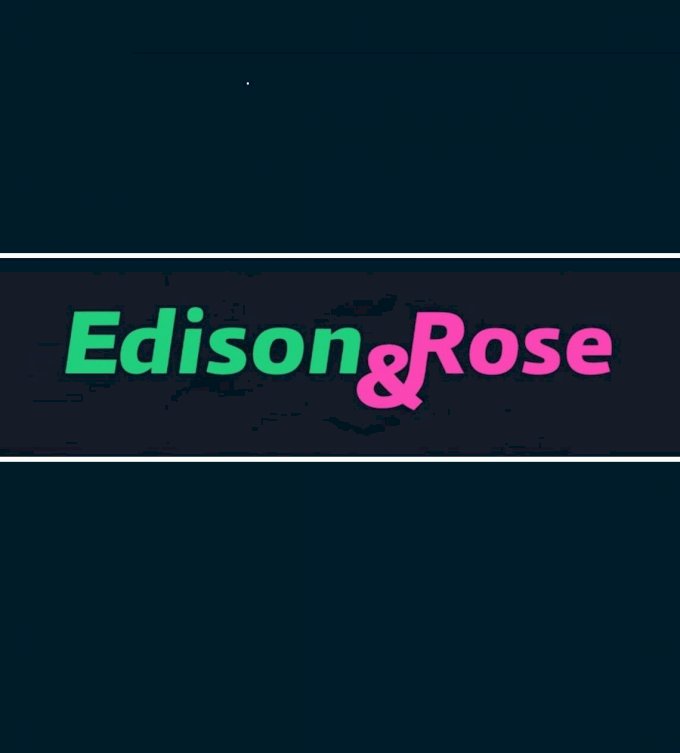 Edison&Rose