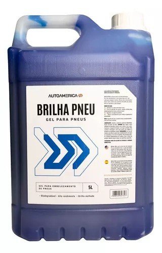 BRILHA PNEU EM GEL 5L- AUTO AMÉRICA