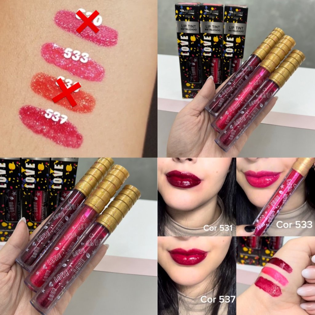 Lip Tint Com brilho Metalizado ✨ - Max Love   -  LIP0019