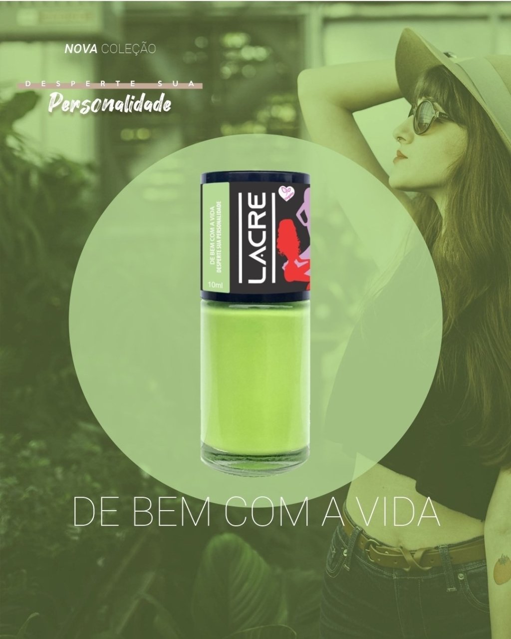 Esmalte lacre de bem com a vida