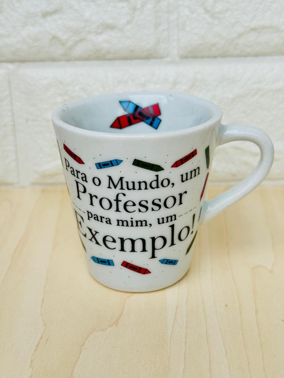 Xícara Para O Mundo um Professor para Mim um Exemplo