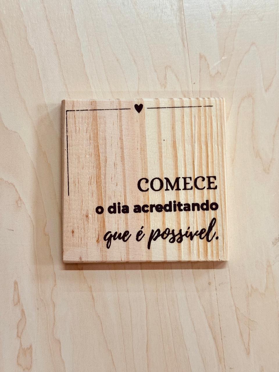 Pires Comece o Dia Acreditando Que é Possível