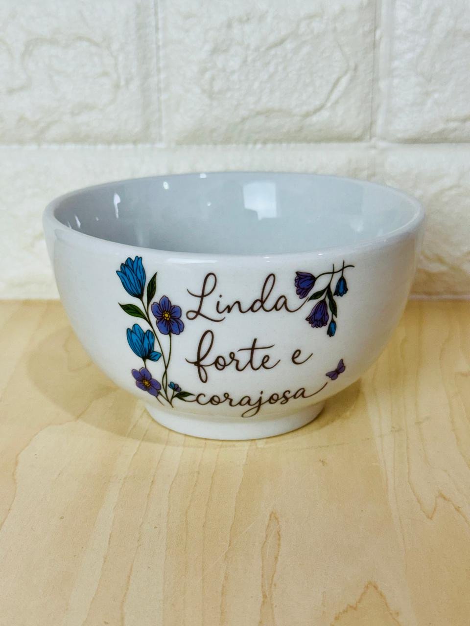 Bowl Branco Linda, Forte e Corajosa