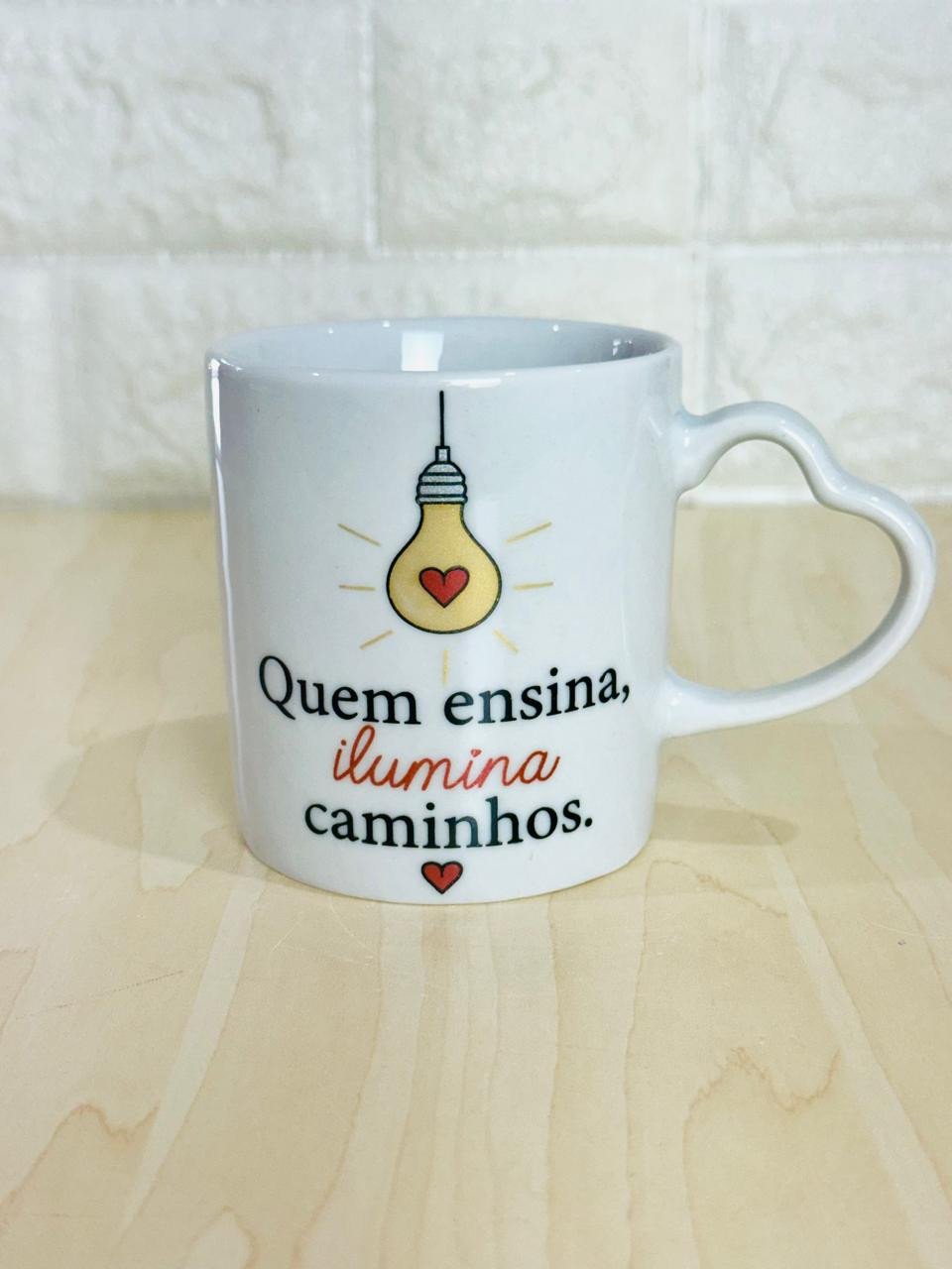 Caneca Alça Coração Branca Professor Luz que Ilumina