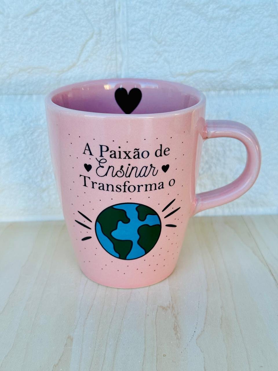 Caneca Sublime Rosa A Paixão de Ensinar Transforma o Mundo