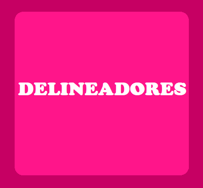DELINEADORES