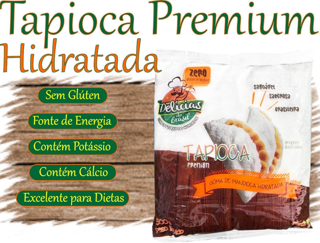 Tapioca Premium Hidratada