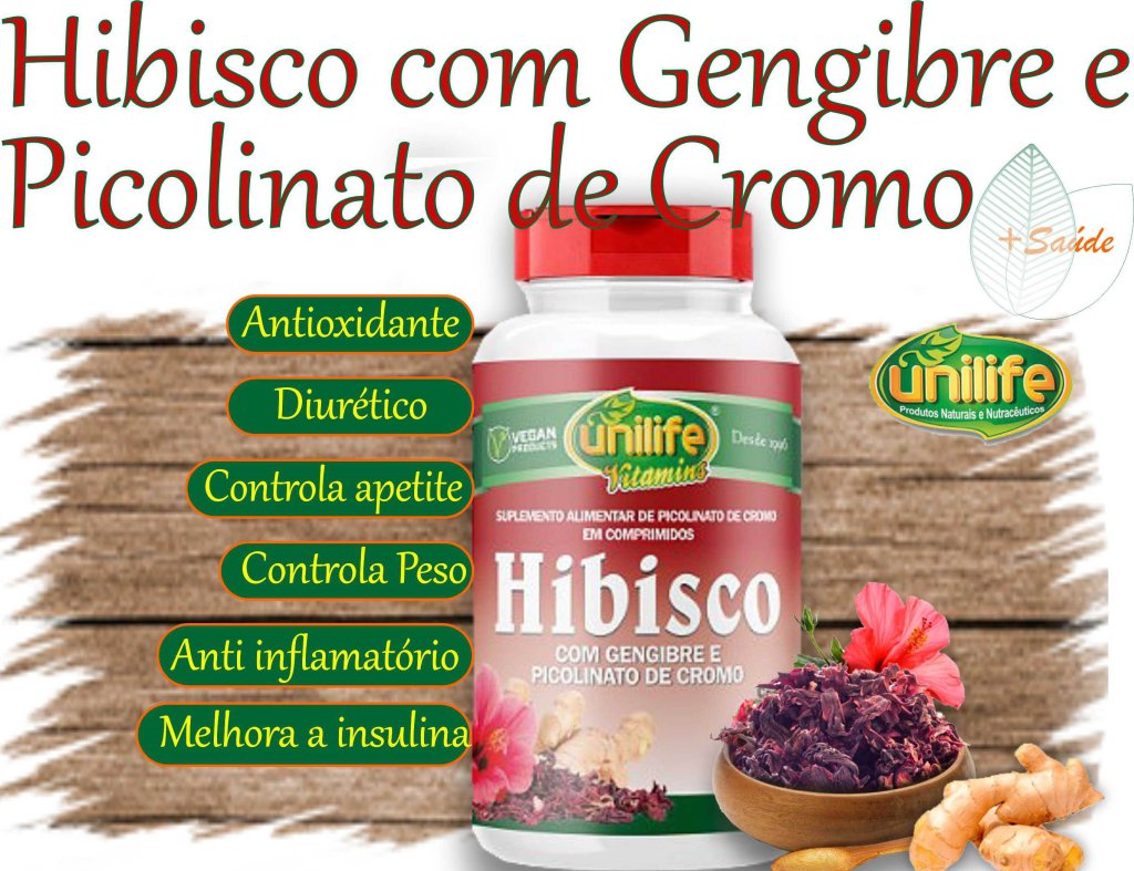 Hibisco, Gengibre e Picolinato de Cromo