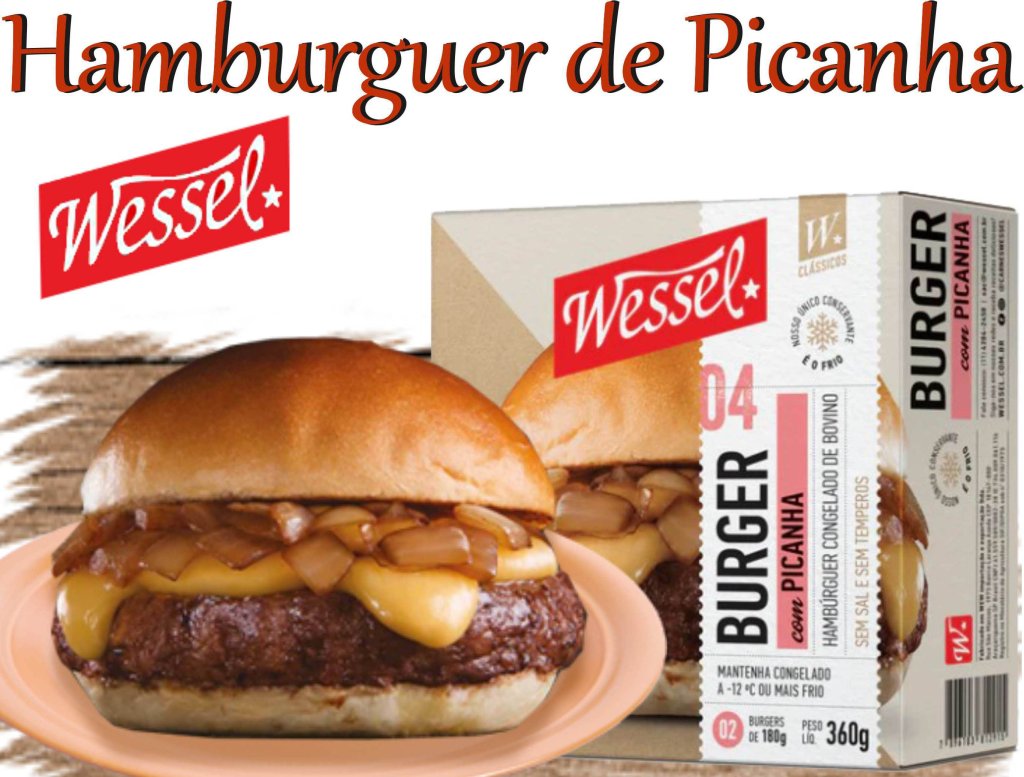Hamburguer de Picanha Wessel