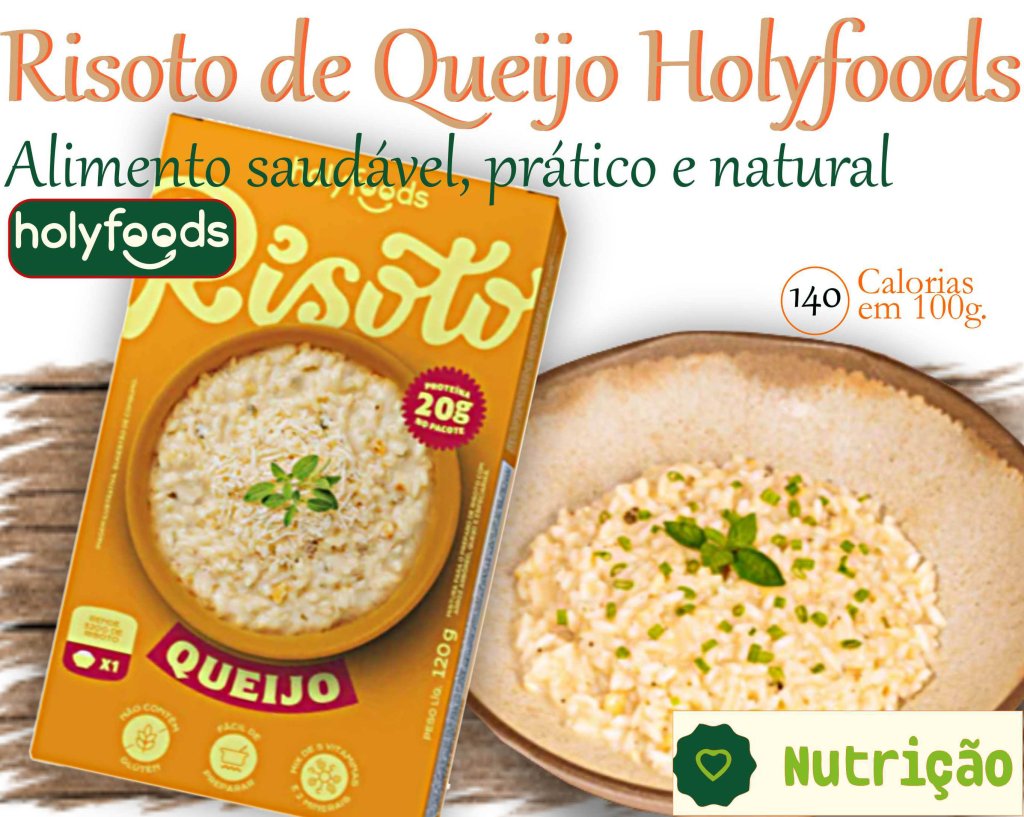 Risoto de Queijo Holyfoods