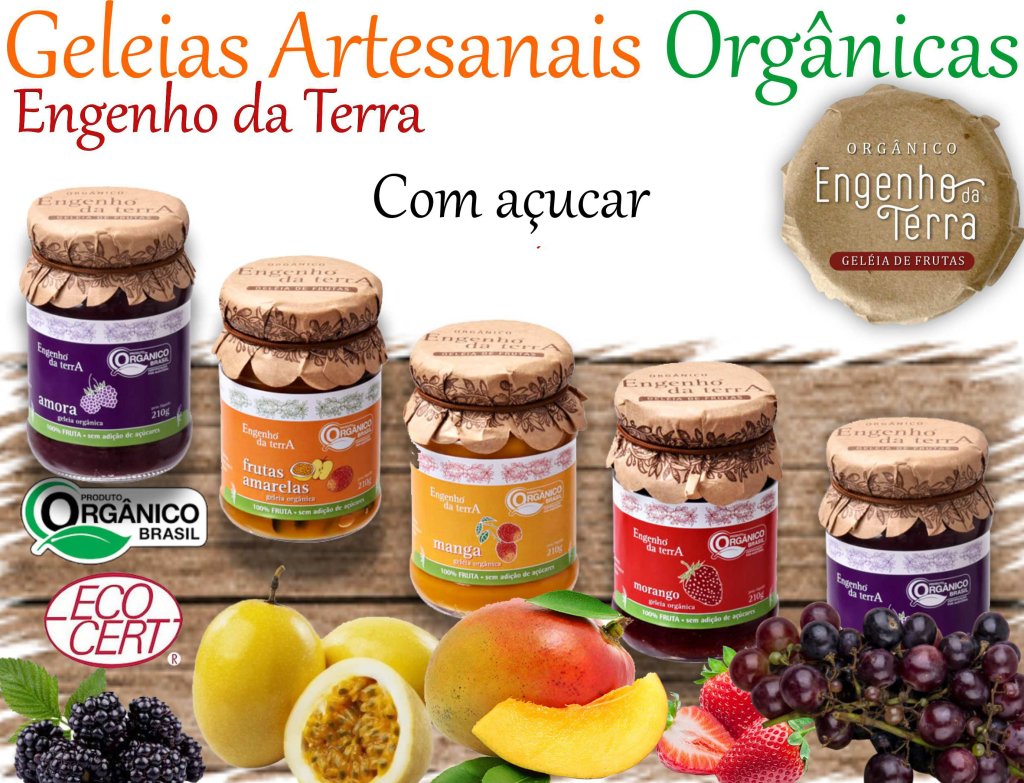 Geleias orgânicas com açucar Engenho da Terra