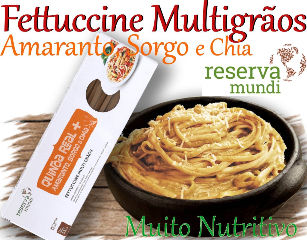 Macarrão Fettuccine Multigrãos com sorgo Reserva Mundi