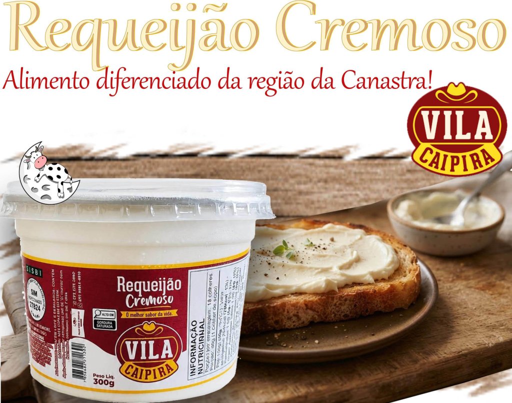 Requeijão Cremoso da Canastra Vila Caipira