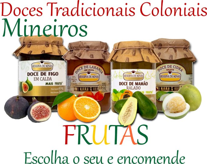 Doces de Frutas Coloniais Mineiros - sob encomendda