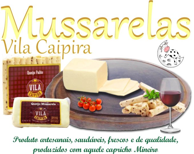 Mussarelas Vila Caipira