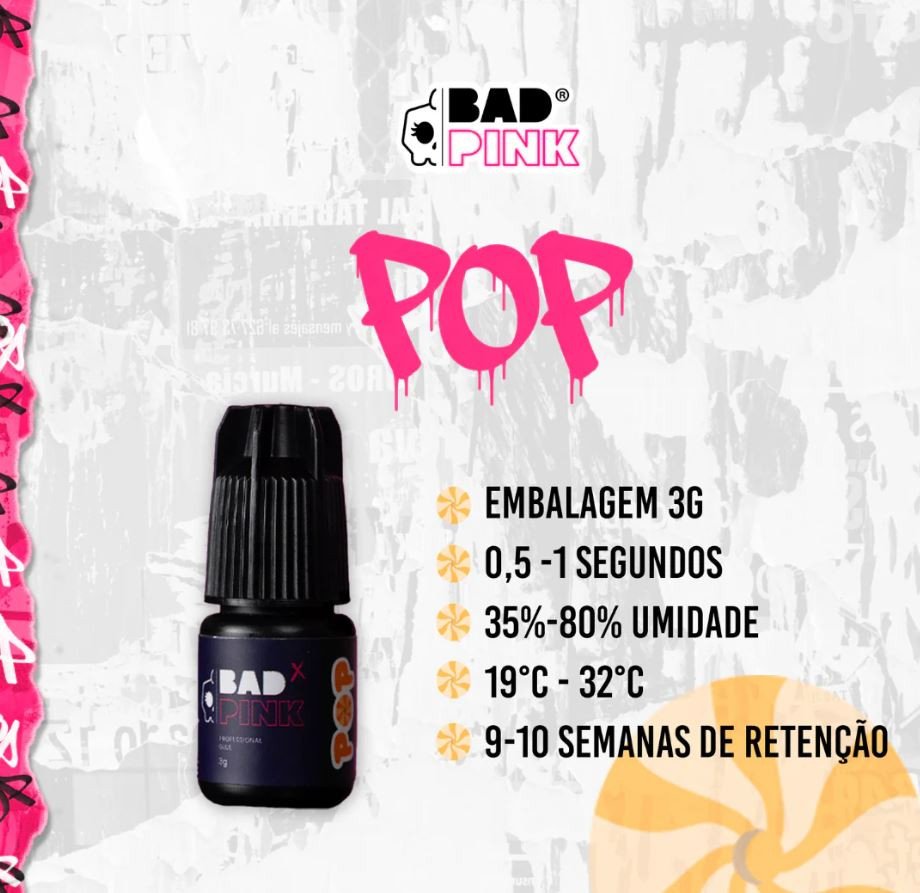 COLA/ADESIVO BAD PINK - POP 3G