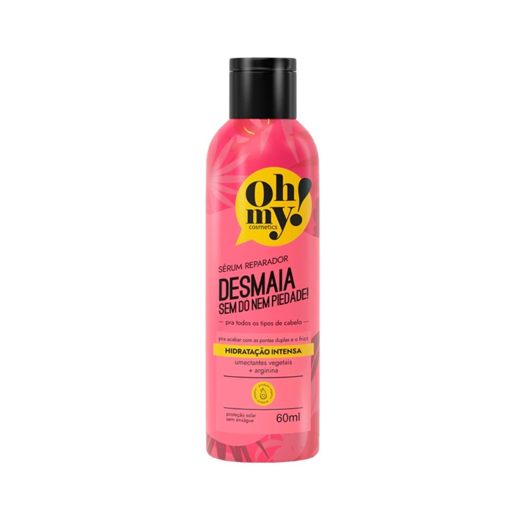 SERUM REPARADOR DESMAIA SEM DO NEM PIEDADE - OH MY!