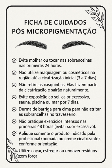 FICHA DE CUIDADOS PÓS MICROPIGMENTAÇÃO (20 CARTÕES)