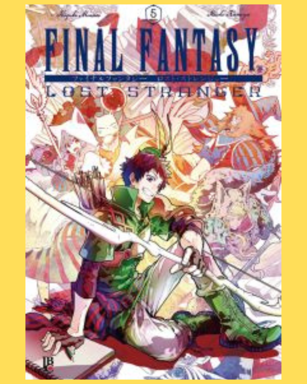 Final Fantasy: Lost Stranger Vol. 05 ( Hazuki Minaze & Itsuki Kameya )
