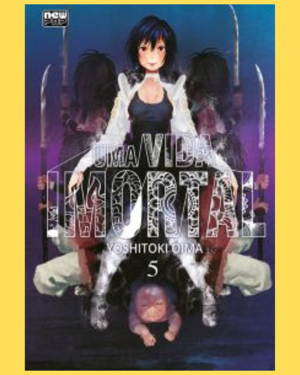 Uma Vida Imortal Nº 05 ( Yoshitoiki Oima )