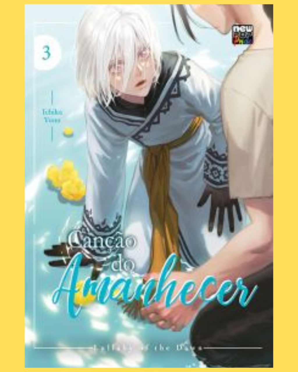 Canção do Amanhecer Nº 03 ( Ichika Yuno )