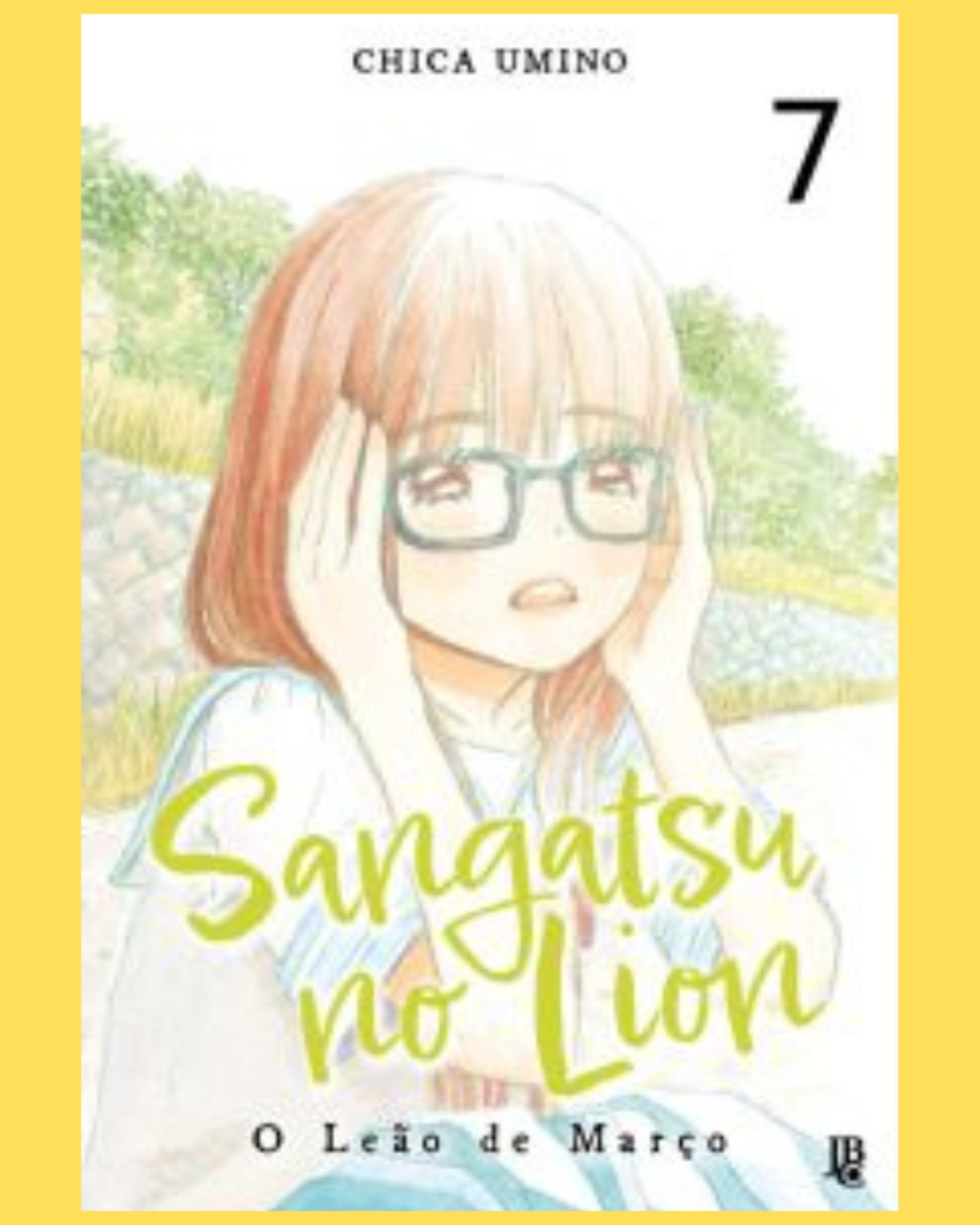 Sangatsu no Lion - O Leão de Março Nº 07 ( Chica Umino )