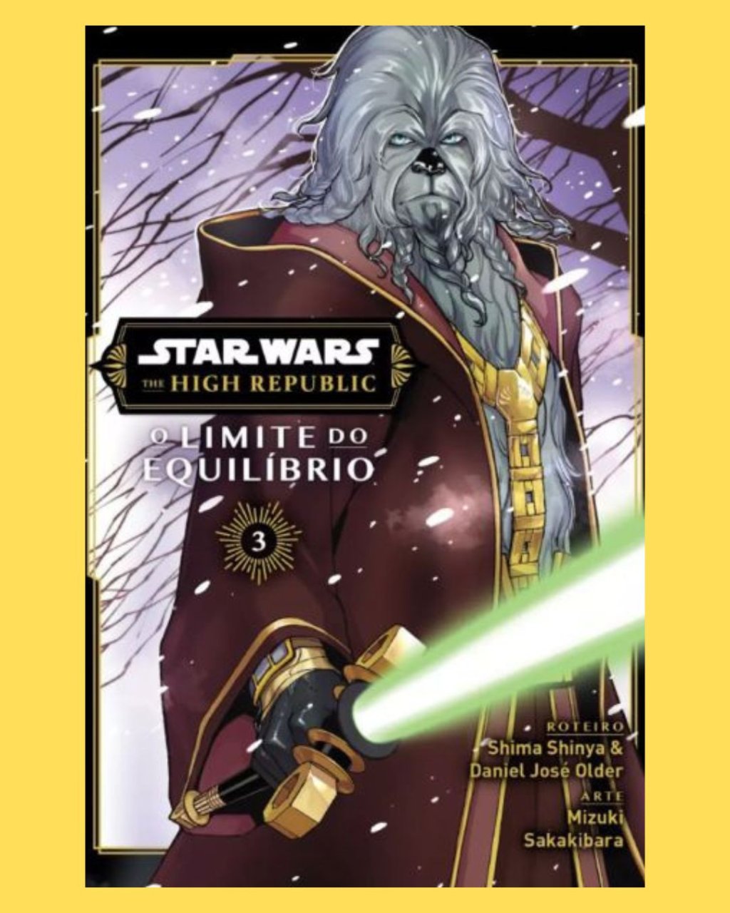 Star Wars: The High Republic - O Limite Do Equilíbrio Volume 03