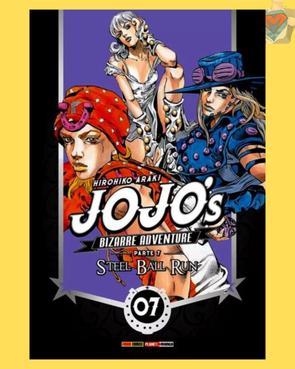 Jojo's Bizarre Adventure Parte 7: Steel Ball Run Vol. 07 ( Hirohiko Araki )