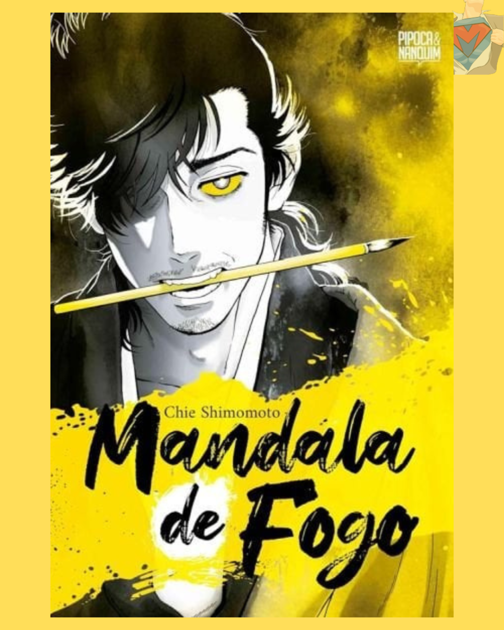 Mandala de Fogo ( Chie Shimomoto )