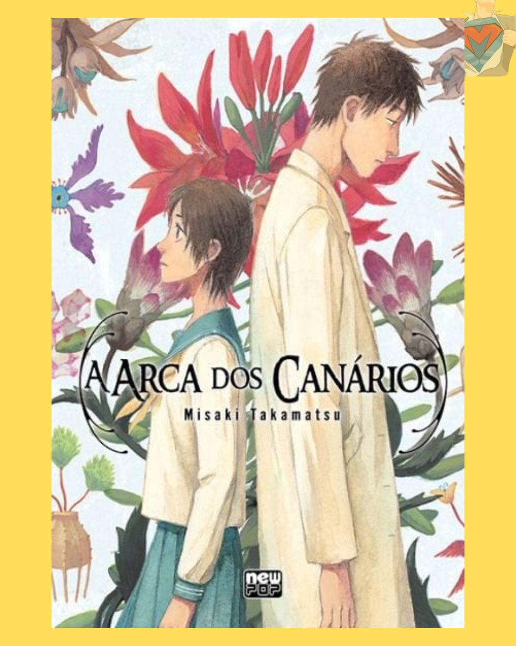 A Arca dos Canários ( Misaki Takamatsu )