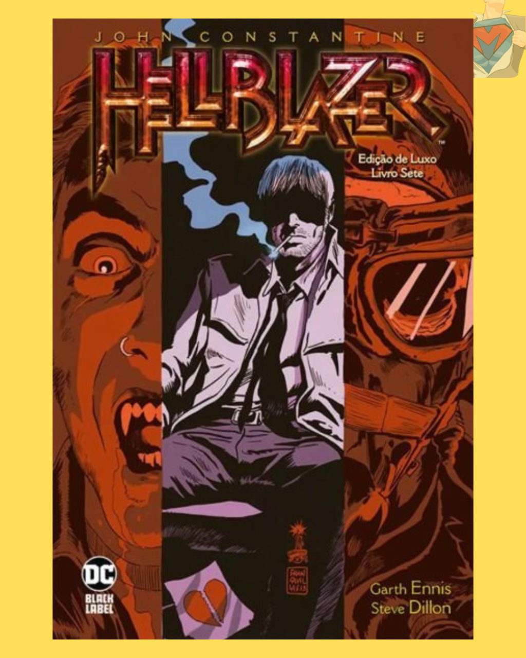 Hellblazer - Edição De Luxo Vol. 07 ( Capa Dura )