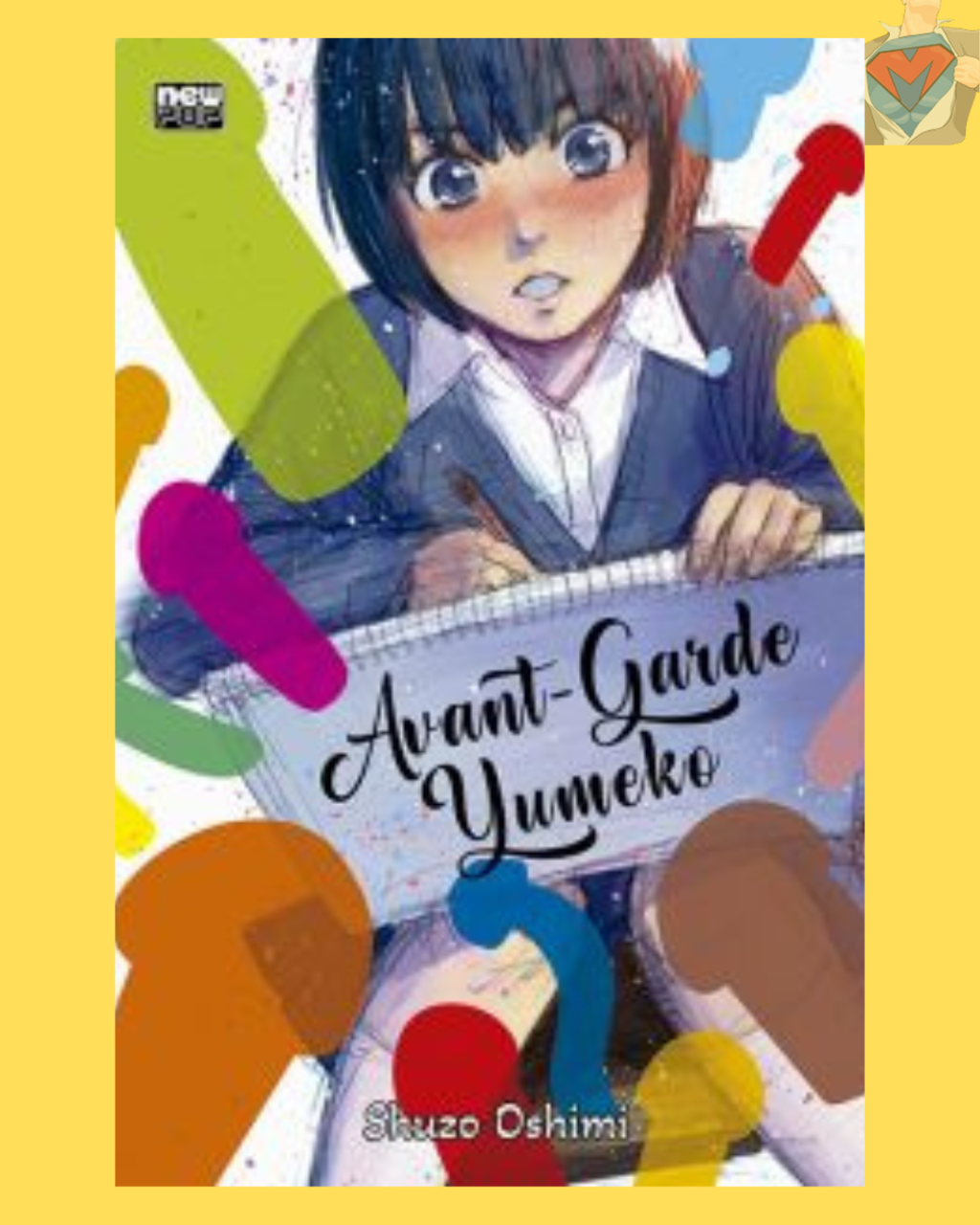 Avant-Garde Yumeko ( Shuzo Oshimi )
