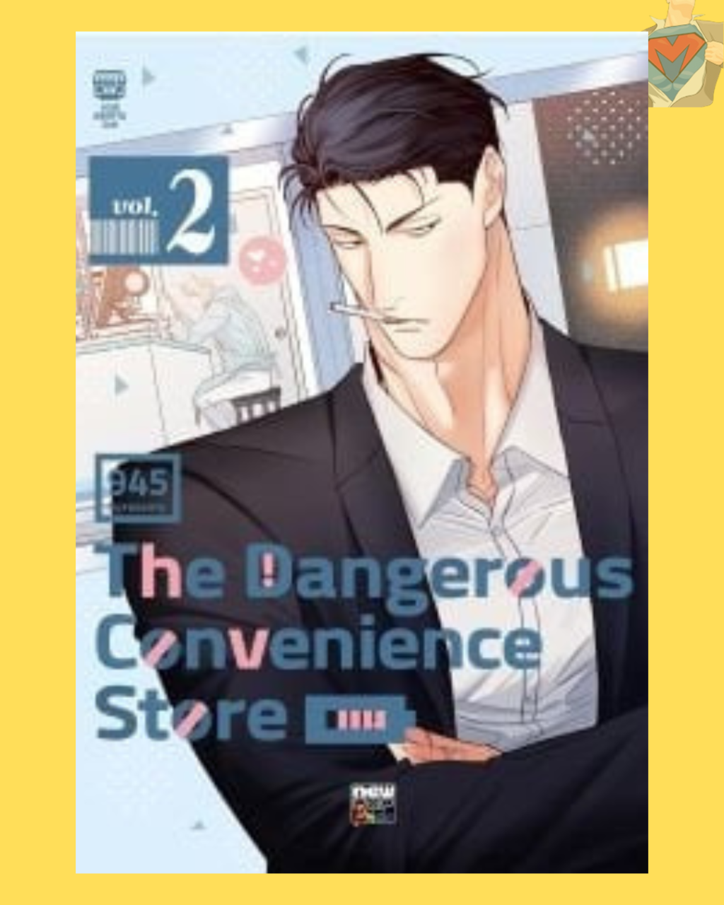 The Dangerous Convenience Store - Volume 02 de 10 ( 945 Apresenta )