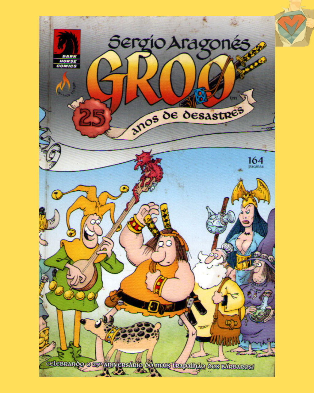 Groo: 25 Anos de Desastres