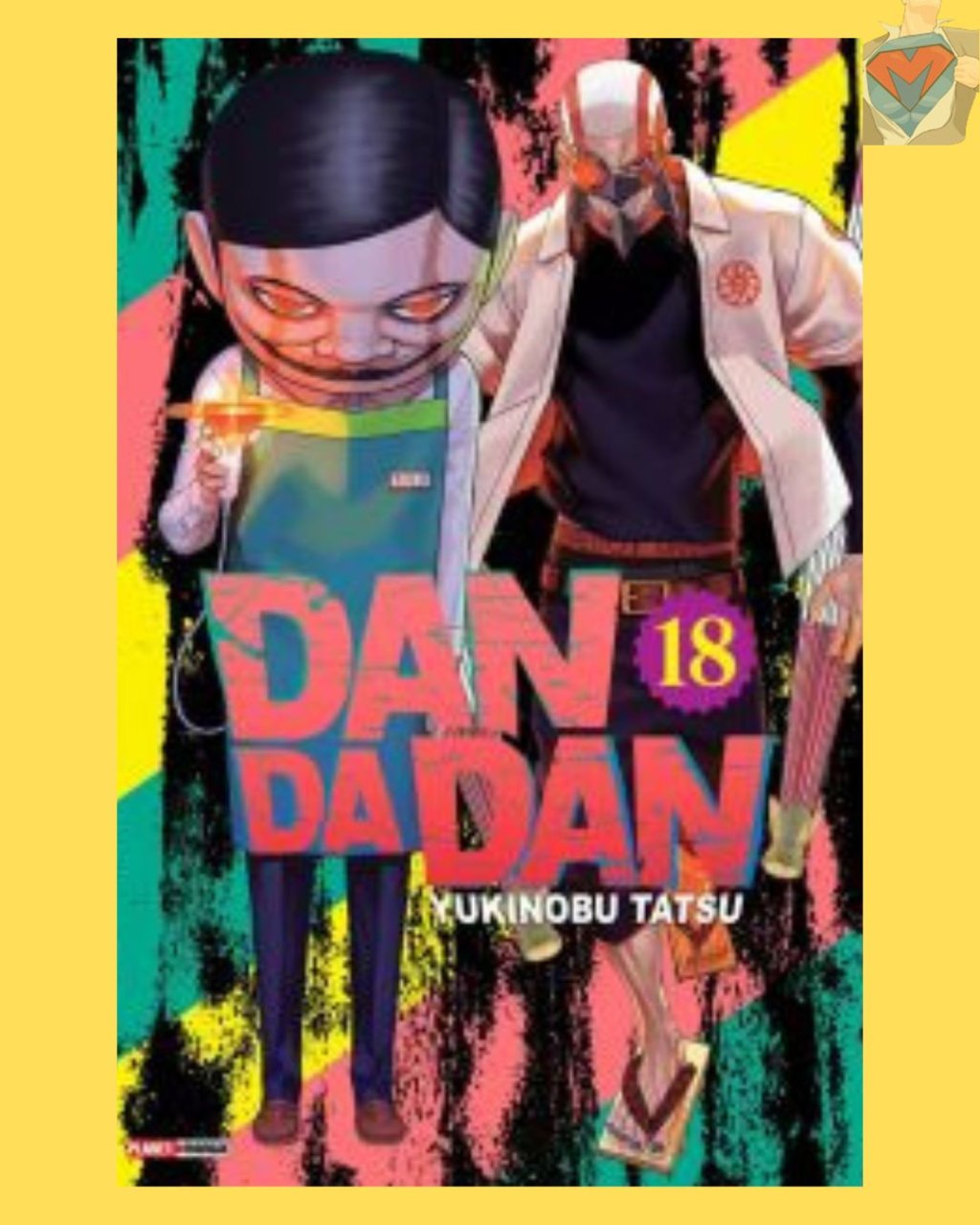 Dandadan Nº 18 ( Yukinobu Tatsu )