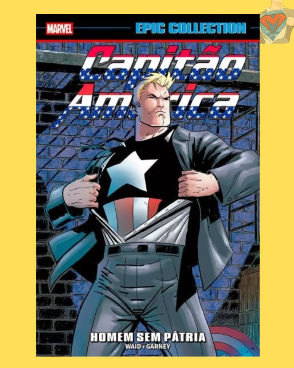 Marvel Epic Collection Volume 14: Capitão América - Homem Sem Pátria