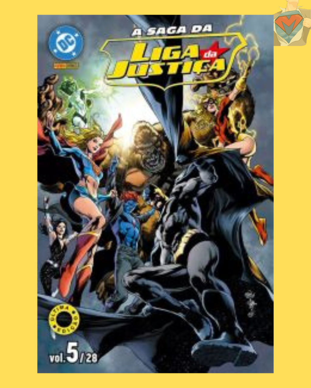 A Saga da Liga da Justiça Nº 05 / 28 - Edição Final