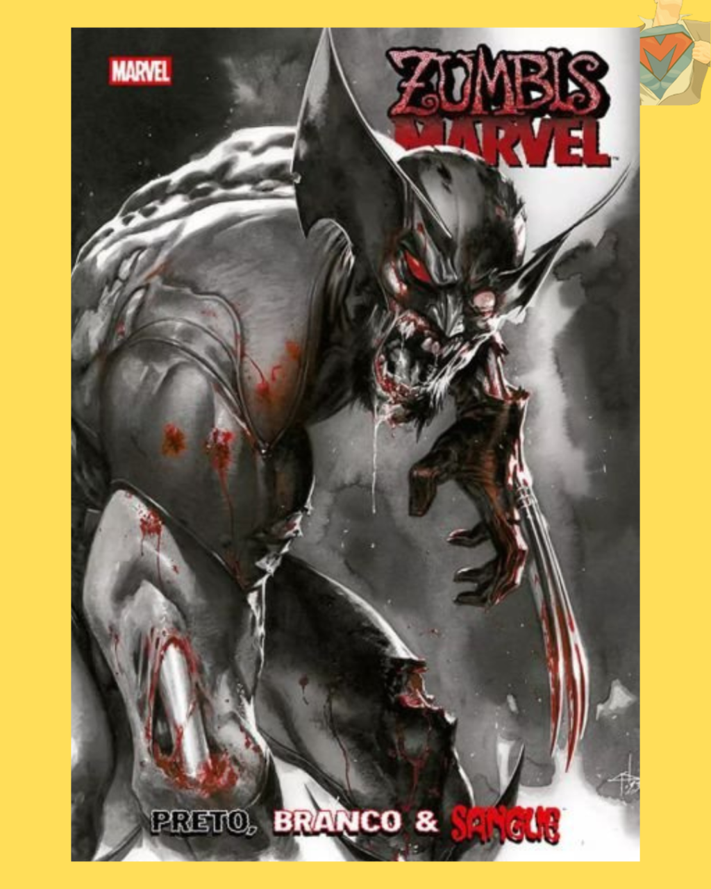 Zumbis Marvel - Preto, Branco e Sangue