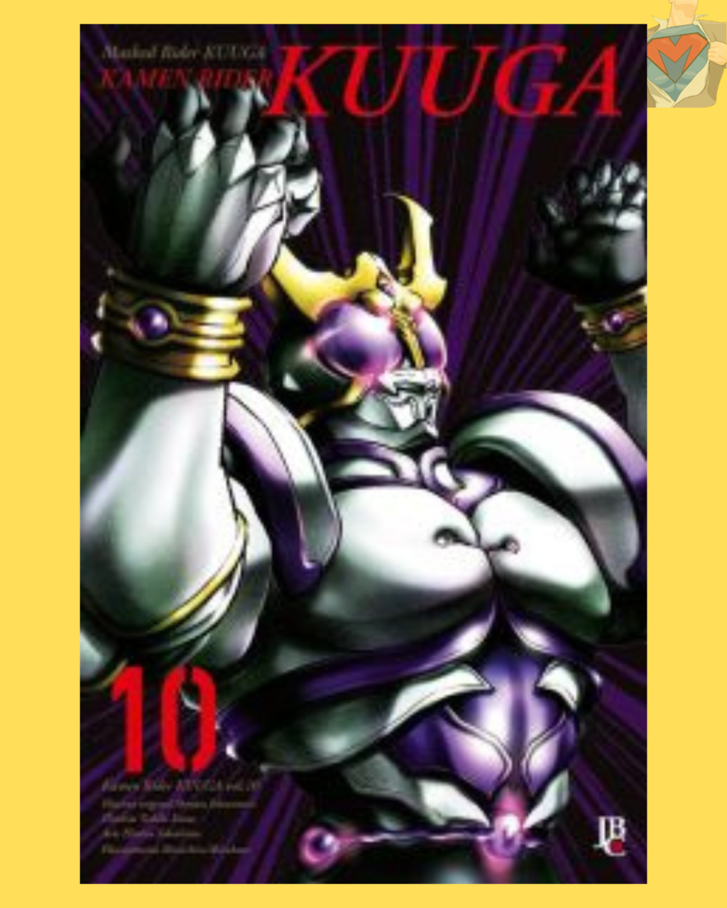 Kamen Rider Kuuga Vol. 10 ( Toshiki Inoue & Hitotsu Yokoshima )