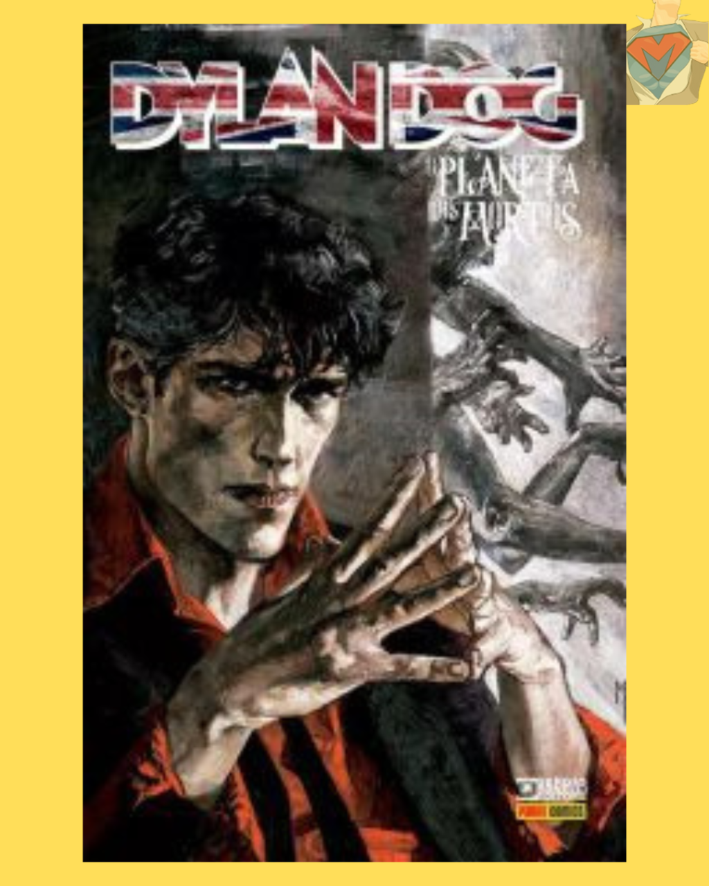 Dylan Dog: O Planeta dos Mortos Volume 03 ( Capa Dura )
