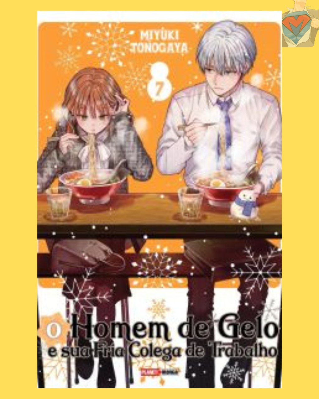 O Homem de Gelo e sua Fria Colega de Trabalho Nº 07 ( M. Tonogaya )