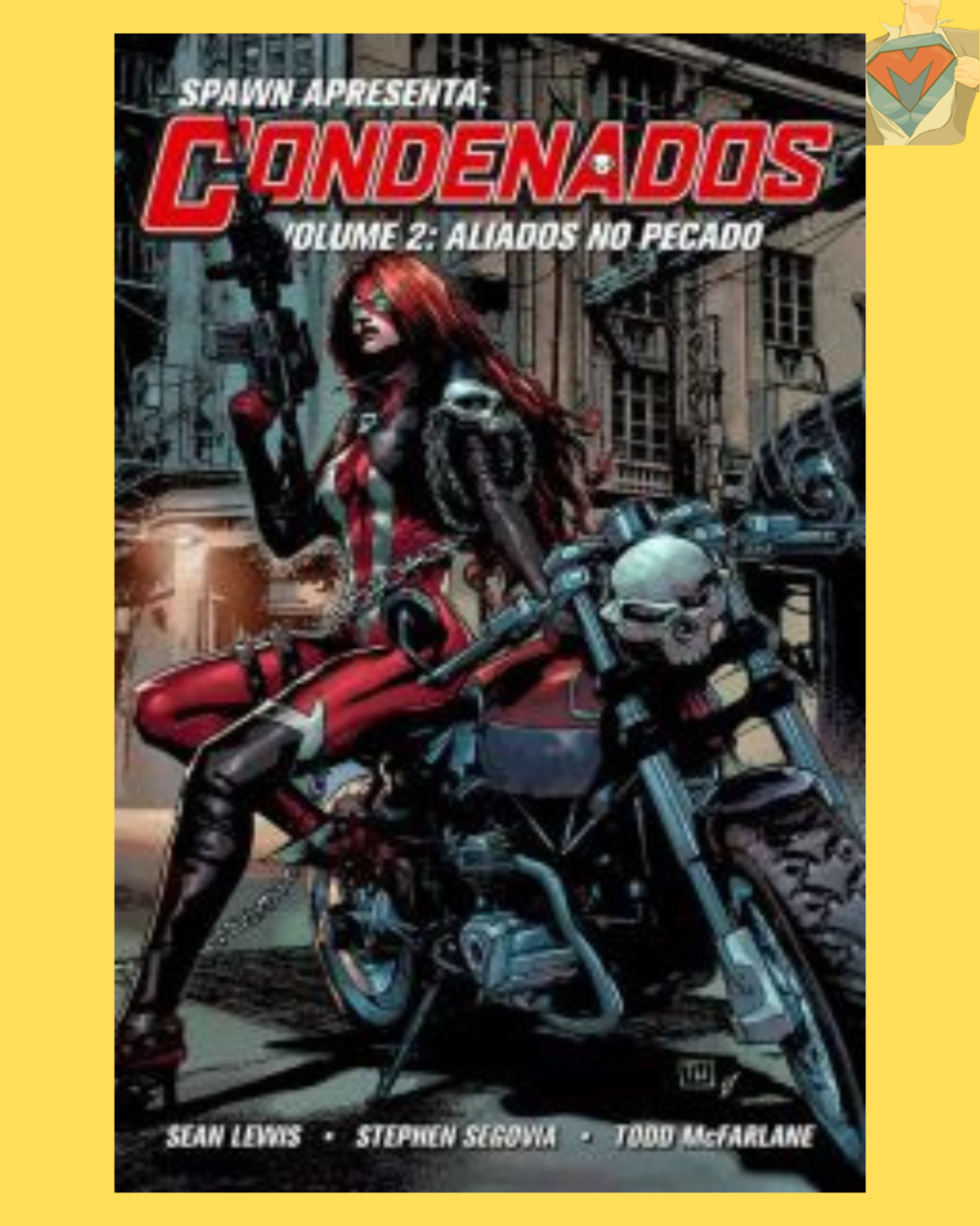 Spawn Apresenta Volume 02: Os Condenados