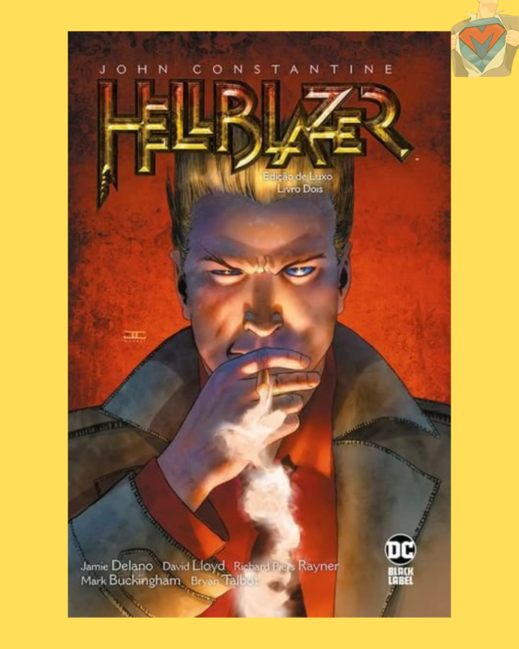 Hellblazer - Edição De Luxo Vol. 02 ( Capa Dura )