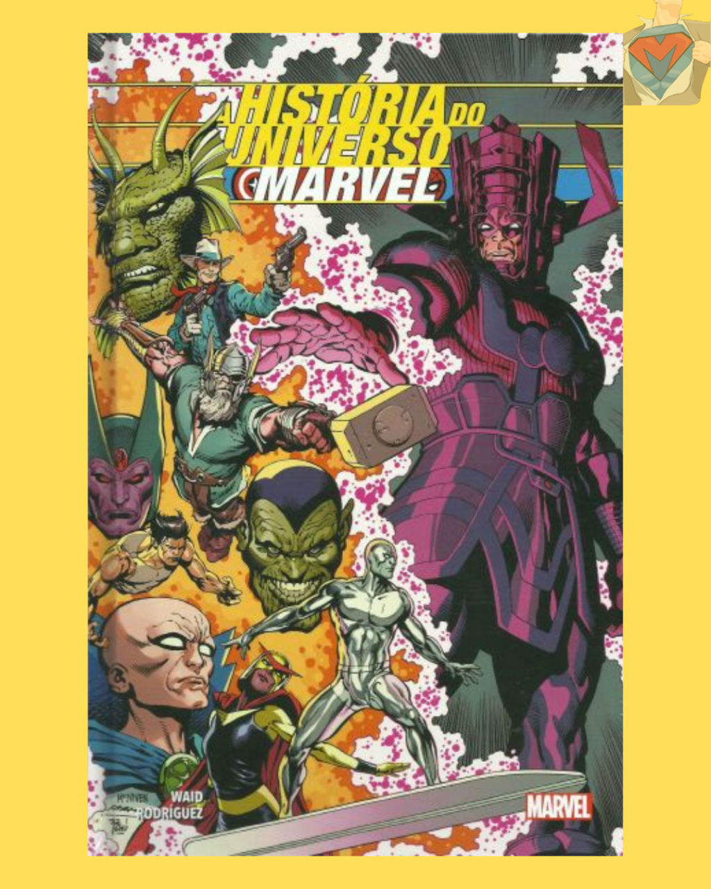 A História do Universo Marvel ( Capa Dura )