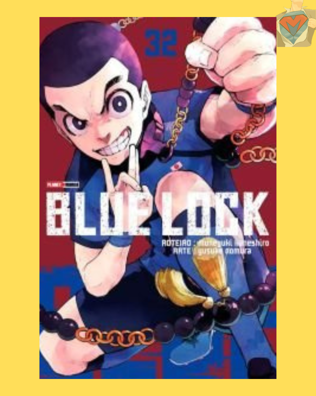 Blue Lock Nº 32 ( Muneyuki Kaneshiro & Yusuke Nomura )