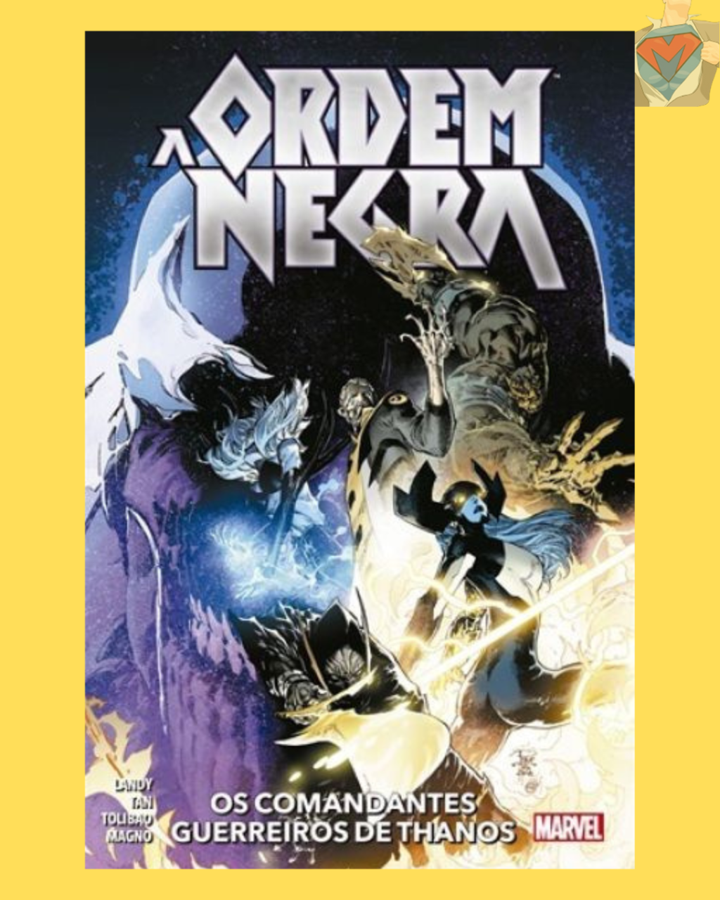 A Ordem Negra: Os Comandantes Guerreiros de Thanos
