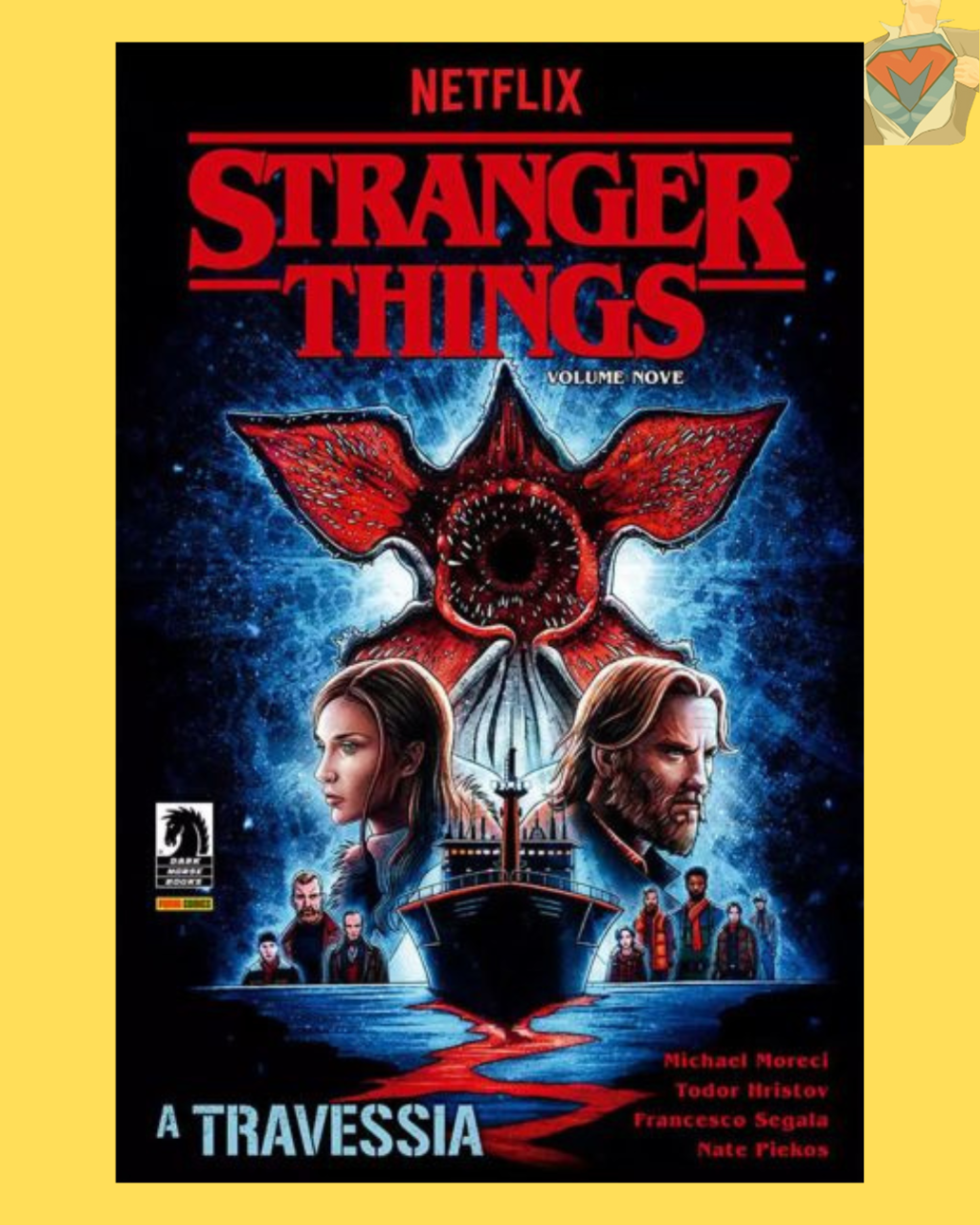Stranger Things: A Travessia ( Capa Dura )
