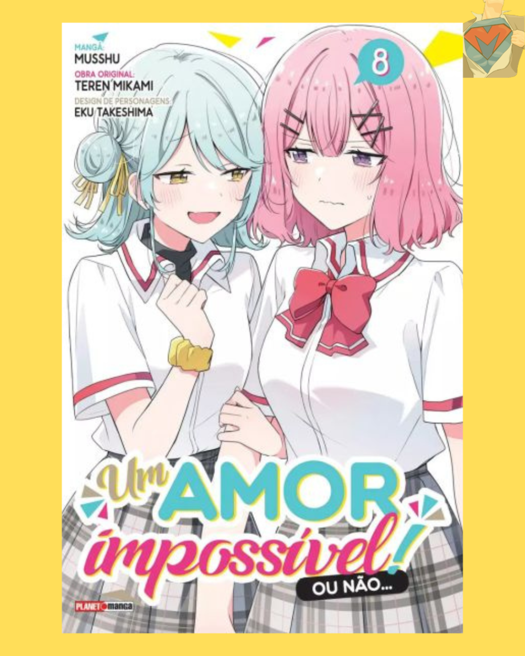 Um Amor Impossível! Ou Não... Nº 08 ( T. Mikami & Musshu )